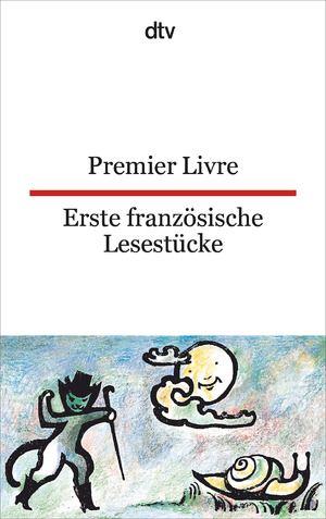 gebrauchtes Buch – Premier Livre Erste französische Lesestücke: dtv zweisprachig für Einsteiger – Französisch