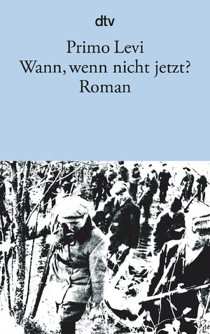 ISBN 9783423111171: Wann, wenn nicht jetzt?