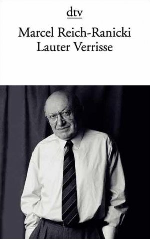 gebrauchtes Buch – Marcel Reich-Ranicki – Lauter Verrisse mit einem einleitenden Essay