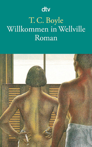 ISBN 9783423119986: Willkommen in Wellville