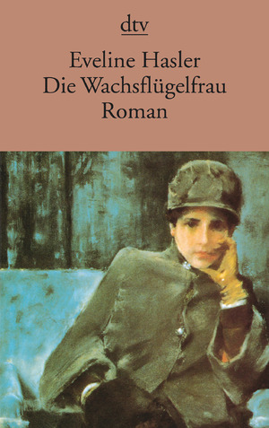 ISBN 9783423120876: Die Wachsflügelfrau - Geschichte der Emily Kempin-Spyri – Roman