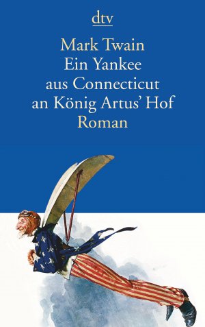 ISBN 9783423123938: Ein Yankee aus Connecticut an König Artus' Hof