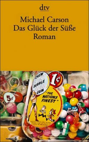 ISBN 9783423125123: Das Glück der Süsse