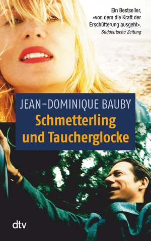 gebrauchtes Buch – Jean-Dominique Bauby – Schmetterling und Taucherglocke  (Originaltitel - Le scaphandre et le papillon)