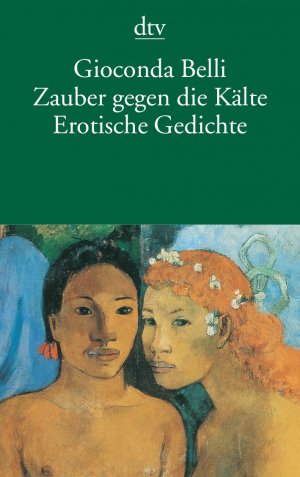 ISBN 9783423125772: Zauber gegen die Kälte. Sortilegio contra el frío - Erotische Gedichte Poemas eróticos