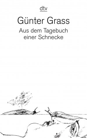 ISBN 9783423125932: Aus dem Tagebuch einer Schnecke