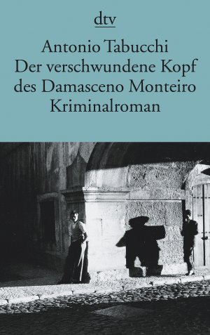 ISBN 9783423126717: Der verschwundene Kopf des Damasceno Monteiro