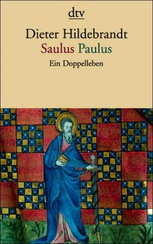 ISBN 9783423126748: Saulus /Paulus – Ein Doppelleben