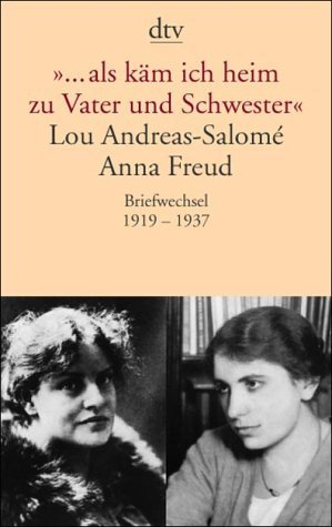 ISBN 9783423132879: "... als käm ich heim zu Vater und Schwester"