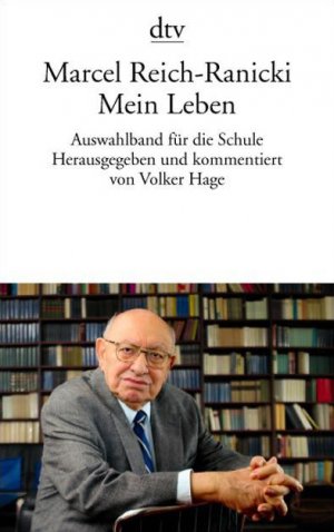 ISBN 9783423133272: Mein Leben - Auswahlband für die Schule