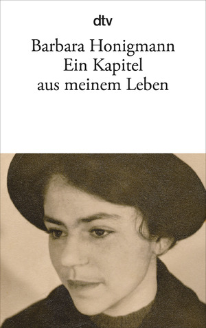 neues Buch – Barbara Honigmann – Ein Kapitel aus meinem Leben