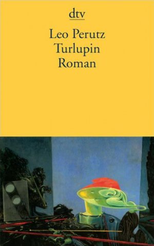 gebrauchtes Buch – Leo Perutz – Turlupin – Roman