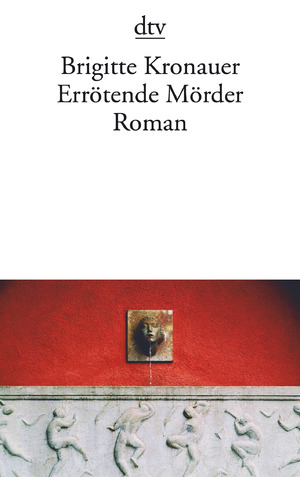 ISBN 9783423138987: Errötende Mörder: Roman