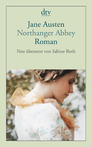 gebrauchtes Buch – Jane Austen – Northanger Abbey: Roman