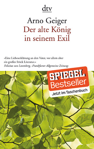 gebrauchtes Buch – Arno Geiger – Der alte König in seinem Exil            neu, ungelesen, in Geschenkverpackung!