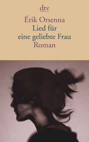 ISBN 9783423142533: Lied für eine geliebte Frau – Roman