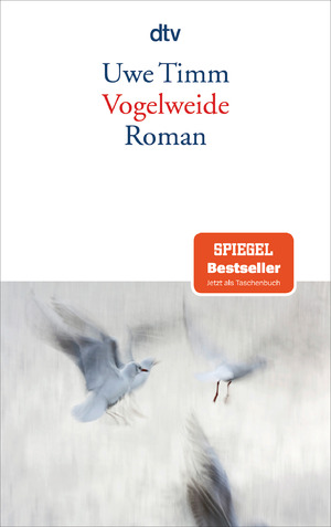 gebrauchtes Buch – Uwe Timm – Vogelweide: Roman (dtv Literatur)