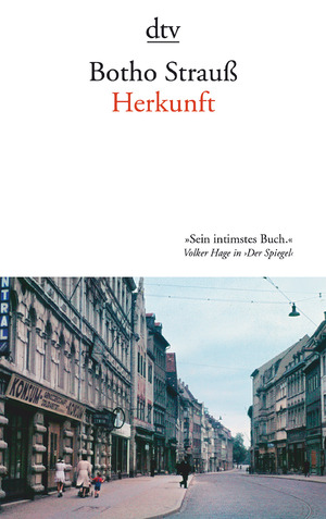 ISBN 9783423145053: Herkunft | Botho Strauß | Taschenbuch | 95 S. | Deutsch | 2016 | dtv Verlagsgesellschaft | EAN 9783423145053