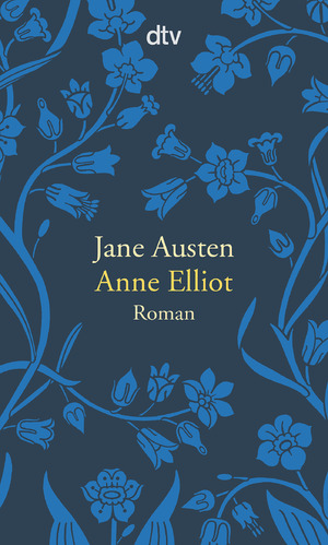 ISBN 9783423145282: Anne Elliot oder die Kraft der Überredung