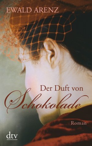 gebrauchtes Buch – Der Duft von Schokolade: Roman