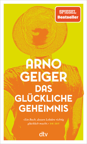 ISBN 9783423149006: Das glückliche Geheimnis - Roman - signiert!