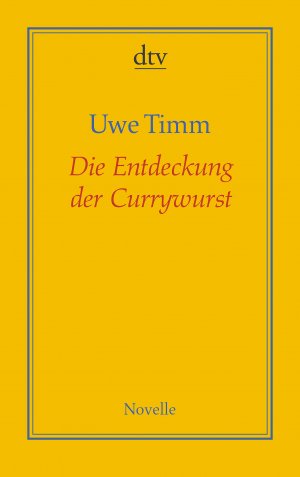 ISBN 9783423191272: Die Entdeckung der Currywurst