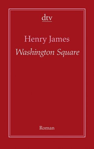 ISBN 9783423191395: Washington Square – Roman