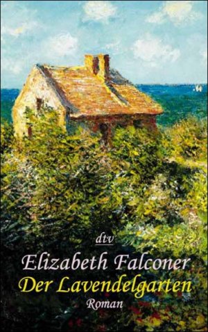 gebrauchtes Buch – Elizabeth Falconer – Der Lavendelgarten  (a)