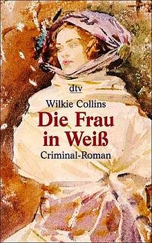 ISBN 9783423201711: Die Frau in Weiss