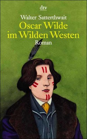 ISBN 9783423201964: Oscar Wilde im Wilden Westen