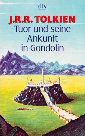 gebrauchtes Buch – Tolkien, J.R.R – Tuor und seine Ankunft in Gondolin