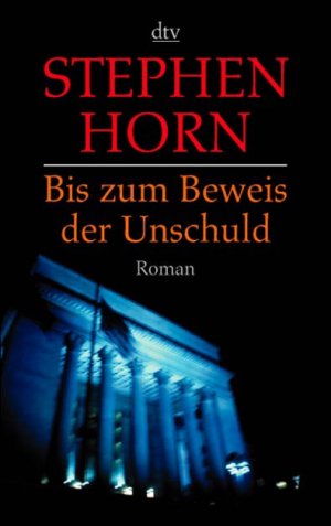 ISBN 9783423206174: Bis zum Beweis der Unschuld