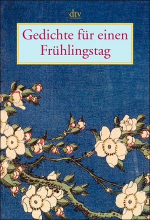 ISBN 9783423206914: Gedichte für einen Frühlingstag