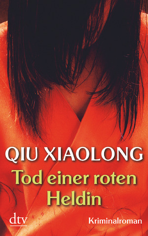 gebrauchtes Buch – Xiaolong Qiu – Tod einer roten Heldin