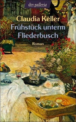 ISBN 9783423208000: Frühstück unterm Fliederbusch: Roman