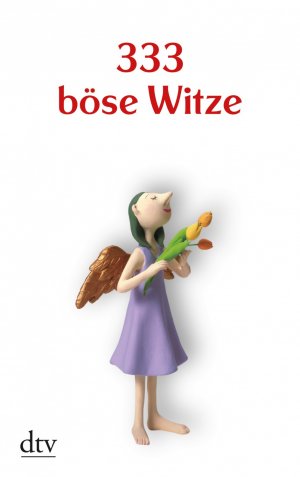 ISBN 9783423208369: 333 böse Witze