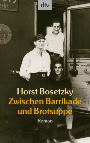 ISBN 9783423208406: Zwischen Barrikade und Brotsuppe