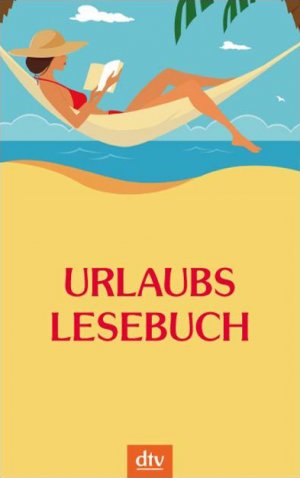 ISBN 9783423208888: Urlaubslesebuch