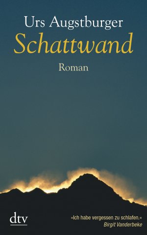 ISBN 9783423209830: Schattwand - Ein Bergdrama