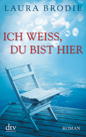 ISBN 9783423213134: Ich weiß, du bist hier