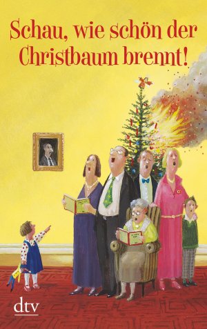 gebrauchtes Buch – Karoline Adler – Schau, wie schön der Christbaum brennt!