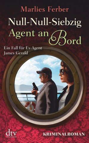 ISBN 9783423214186: Null-Null-Siebzig: Agent an Bord