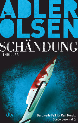 ISBN 9783423214278: Schändung - Der zweite Fall für Carl Mørck, Sonderdezernat Q – Thriller