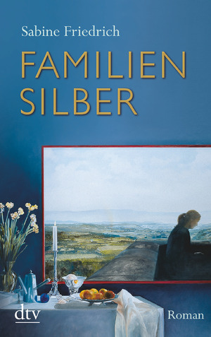 ISBN 9783423215381: Familiensilber – Roman