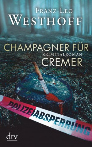 ISBN 9783423215787: Champagner für Cremer