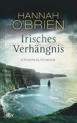 gebrauchtes Buch – O'Brien, Hannah – Irisches Verhängnis Bd. 1