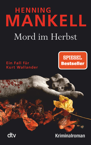 ISBN 9783423215985: Mord im Herbst - Ein Fall für Kurt Wallander | Mit einem Nachwort des Autors