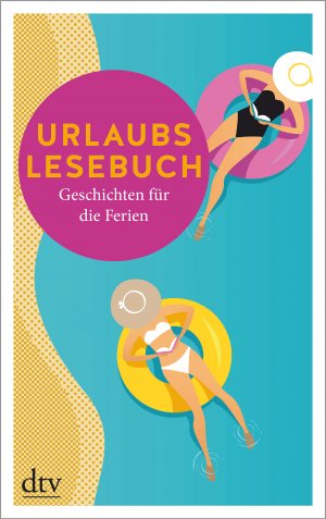 ISBN 9783423217293: Urlaubslesebuch 2018