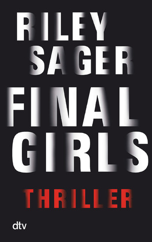 ISBN 9783423217309: Final Girls: Thriller