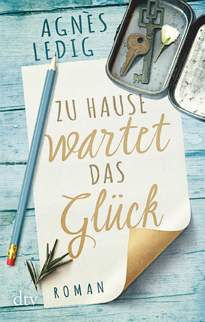 ISBN 9783423217583: Zu Hause wartet das Glück